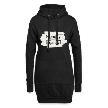 Sarcastique Dicton Funny Monday devrait être facultatif - Sweat-shirt à capuche long Femme - noir - Devant