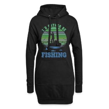ID Rather Be Fishing Fan Angler Gift T-Shirt - Hoodie Dress - black - Front