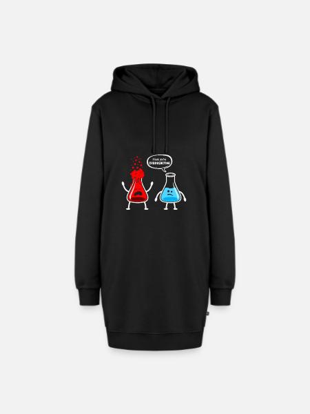I think your're overreacting - Chemiker Design - Hoodie-Kleid - Schwarz