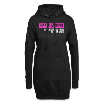 Hip Replacement Surgery Arthroplasty - Hoodie Dress - black - Front