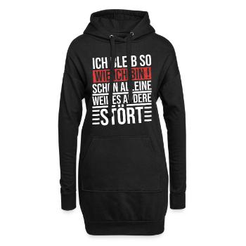 ich bleibe so wie ich bin schon alleine weil es - Hoodie-Kleid - Schwarz - Vorne