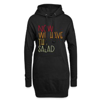 MAINTENANT, NOUS AVONS LA SALADE - Sweat-shirt à capuche long Femme - noir - Devant