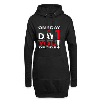 Eines Tages oder Tag 1 - Du entscheidest - Hoodie-Kleid - Schwarz - Vorne