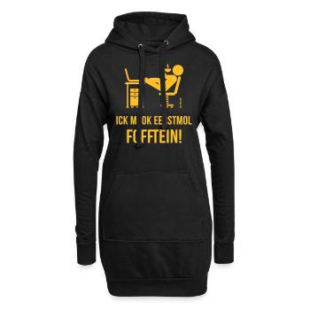 Ick Mook Eerstmol Fofftein! (Plattdeutsch / Platt) - Hoodie-Kleid - Schwarz - Vorne