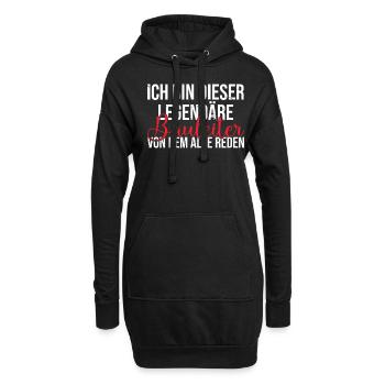 Ich bin dieser legendäre von dem alle reden - Hoodie-Kleid - Schwarz - Vorne