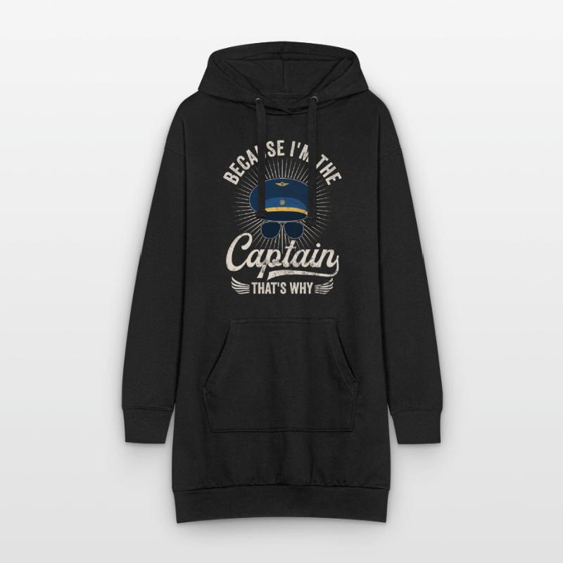Parce que je suis le commandant de bord Pilot Flight Captain Flyer Sweat-shirt à capuche long Femme