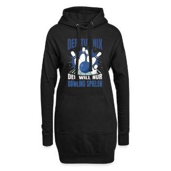 Der Tut Nix Der Will Nur Bowling Spielen Bowler - Hoodie-Kleid - Schwarz - Vorne