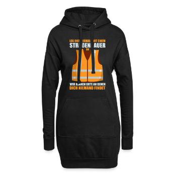 Leg Dich Niemals Mit einem Straßenbauer An Tiefbau - Hoodie-Kleid - Schwarz - Vorne