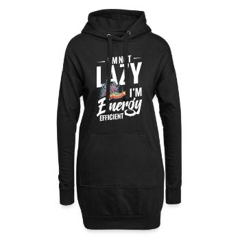Ich Bin Nicht Faul, Ich Bin Energieeffizient, - Hoodie-Kleid - Schwarz - Vorne