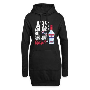 ABS Sind Nett, Aber Haben Sie Jemals Rakija - Hoodie-Kleid - Schwarz - Vorne