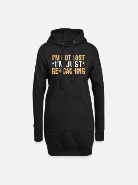 I'm Not Lost I'm Just Geocaching - Geocaching - Hoodie-Kleid - Schwarz