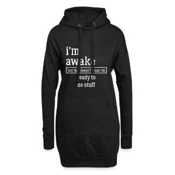 Ich bin wach lustiges T-Shirt - Hoodie-Kleid - Schwarz - Vorne