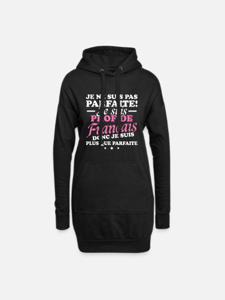 Ich bin Französischlehrerin - Hoodie-Kleid - Schwarz