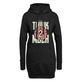 die Leute denken zu viel nach - Hoodie-Kleid - Schwarz - Vorne