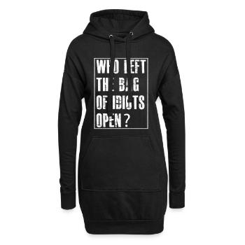 der den Sack mit den Idioten offen gelassen hat - Hoodie-Kleid - Schwarz - Vorne