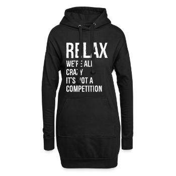 Entspannen Wir sind alle verrückt - Hoodie-Kleid - Schwarz - Vorne