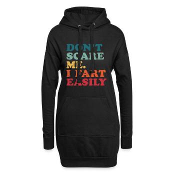 Erschrecke mich nicht, ich furze leicht, furze leicht lustige Sprüche - Hoodie-Kleid - Schwarz - Vorne
