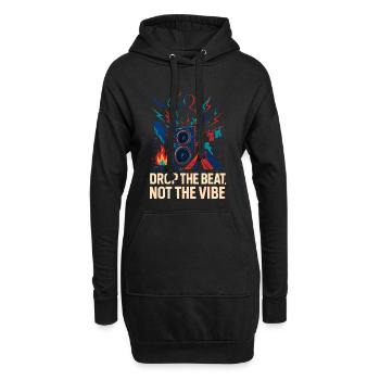 Lass den Beat fallen, nicht den Vibe - Hoodie-Kleid - Schwarz - Vorne