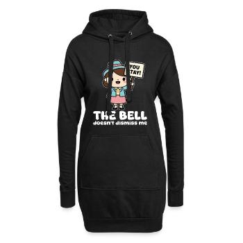DIE GLOCKE LÄSST MICH NICHT AB - GESCHENK DES LEHRERS - Hoodie-Kleid - Schwarz - Vorne