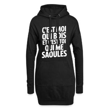 C'est moi qui bois et c'est toi qui me saoules - Sweat-shirt à capuche long Femme - noir - Devant