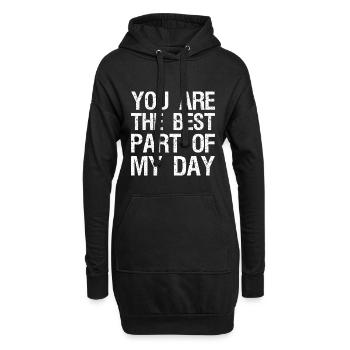 you are the best part of my day - Hoodie-Kleid - Schwarz - Vorne