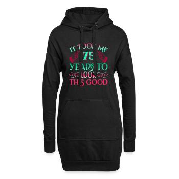 Es dauerte 75 Jahre um so gut auszusehen - Hoodie-Kleid - Schwarz - Vorne