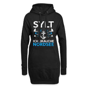 Nordsee Urlaub SYLT ICH BRAUCHE NORDSEE Lustig - Hoodie-Kleid - Schwarz - Vorne