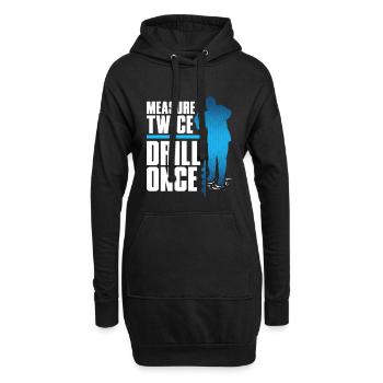 Eisangeln Measure Twice Drill Once - Hoodie-Kleid - Schwarz - Vorne