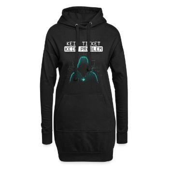 Informatik KEIN TICKET KEIN PROBLEM LUSTIGES - Hoodie-Kleid - Schwarz - Vorne