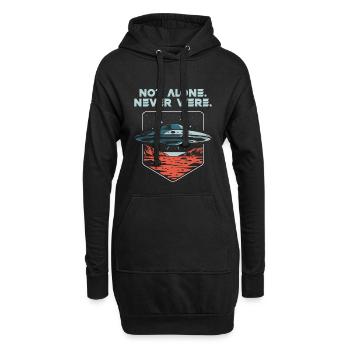 Not Alone. Never Were. UFO Alien Präsens - Hoodie-Kleid - Schwarz - Vorne