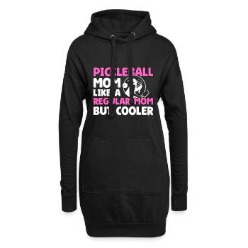 Pickleball Mom Like A Regular Mom But Cooler - Hoodie-Kleid - Schwarz - Vorne
