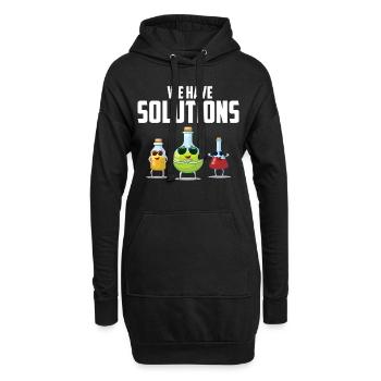 We have Solutions! Chemiker Chemie Witz Geschenk - Hoodie-Kleid - Schwarz - Vorne