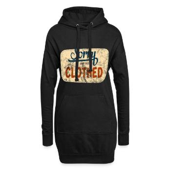 Désolé We Are Clothed - Sweat-shirt à capuche long Femme - noir - Devant
