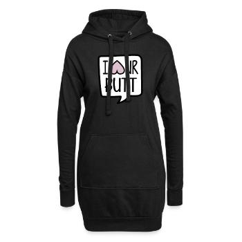 I love nut your butt arsch lustiges Geschenk - Hoodie-Kleid - Schwarz - Vorne