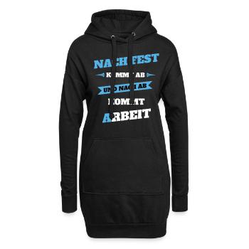 Nach fest kommt ab Handwerker Spruch - Hoodie-Kleid - Schwarz - Vorne