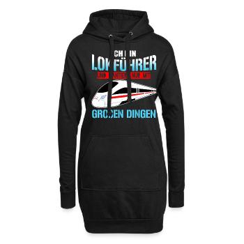 Ich Bin Lokführer Und Hantiere Nur Mit Großen Ding - Hoodie-Kleid - Schwarz - Vorne