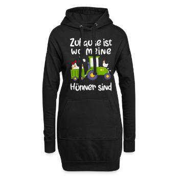 Bauer Spruch - Zuhause ist wo meine Hühner sind - Hoodie-Kleid - Schwarz - Vorne