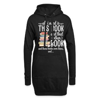 All I Need Is This Book And That Other Book - Hoodie-Kleid - Schwarz - Vorne