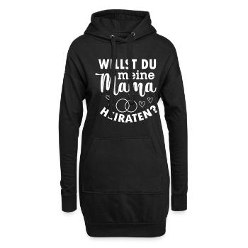 willst du meine Mama heiraten - Hoodie-Kleid - Schwarz - Vorne