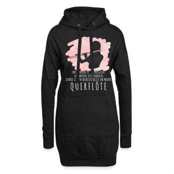 Querflöte - Querflöten Sprüche lustig - Hoodie-Kleid - Schwarz - Vorne