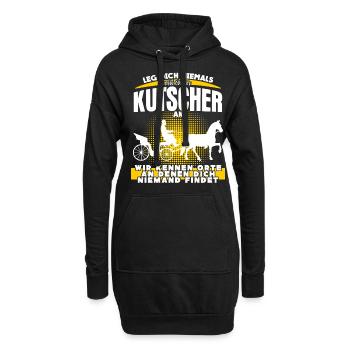 Kutscher Spruch Kutsche Pferdekutsche - Hoodie-Kleid - Schwarz - Vorne