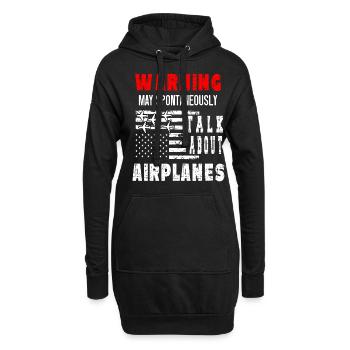 Warnung Kann Über Flugzeuge Sprechen - Hoodie-Kleid - Schwarz - Vorne