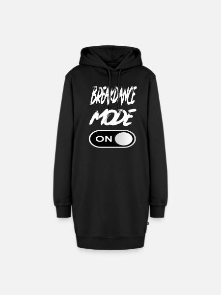 Breakdance Mode On - Breakdance Breakdance Musik - Hoodie-Kleid - Schwarz
