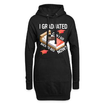 I Graduated. Can I Go Back To Bed Now? - Hoodie-Kleid - Schwarz - Vorne