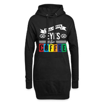 Ophtalmologiste Will Check Eyes For Coffee - Sweat-shirt à capuche long Femme - noir - Devant