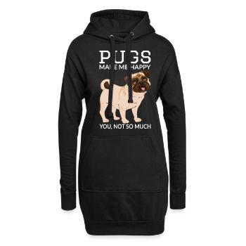 Pugs Make Me Happy You Not So Much Pug Dog Owner - Hoodie-Kleid - Schwarz - Vorne