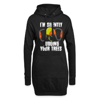 I'm Silently Judging Your Trees Tree Baumpfleger - Hoodie-Kleid - Schwarz - Vorne