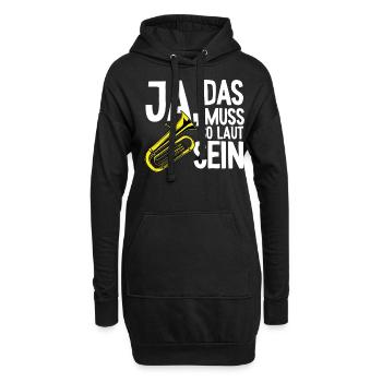 Tuba muss so laut Instrument Tubaspieler Tubist - Hoodie-Kleid - Schwarz - Vorne