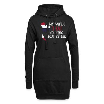 Nothing Scares Me Thailändische Ehefrau Thailand - Hoodie-Kleid - Schwarz - Vorne