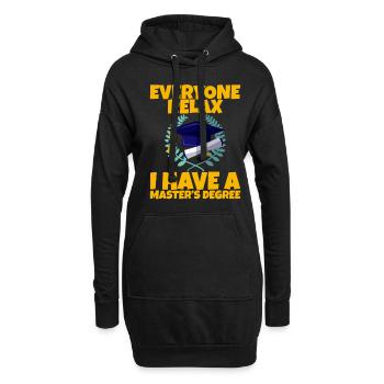 Everyone Relax, I Have A Master's Degree 12 - Hoodie-Kleid - Schwarz - Vorne